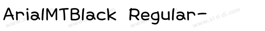 ArialMTBlack Regular字体转换